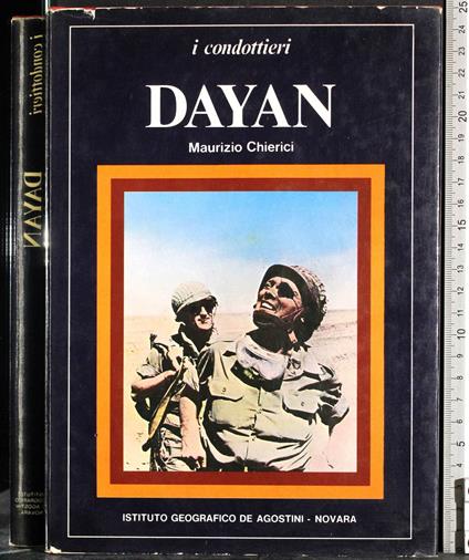I condottieri. Dayan - Maurizio Chierici - copertina