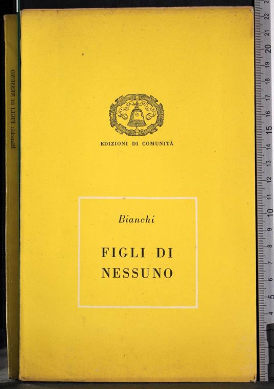 Figli di nessuno - Bianchi - copertina
