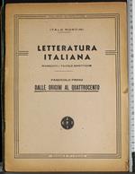 Letteratura Italiana. Riassunti e Tavole Sinottiche. Vol1