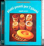 Conservatutto. Piatti pronti per 7 giorni