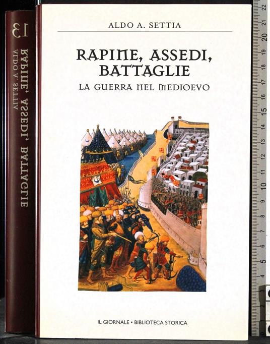 Rapine, assedi, battaglie - Aldo A. Settia - copertina