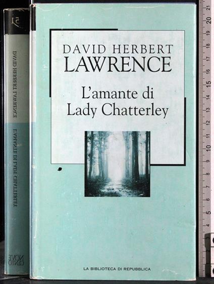 L' amante di Lady Chatterley - David Herbert Lawrence - copertina