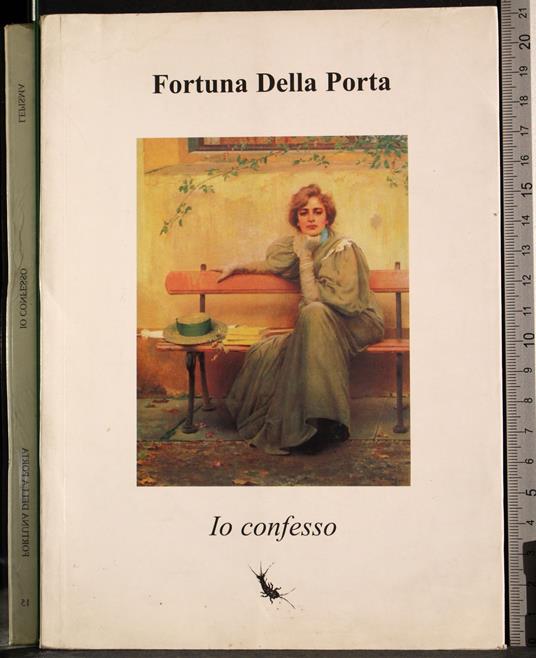Io Confesso - Fortuna Dalla Porta - copertina