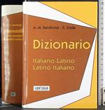 Dizionario. Italiano-Latino Latino-Italiano