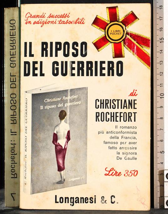Il riposo del guerriero - Christiane Rochefort - copertina