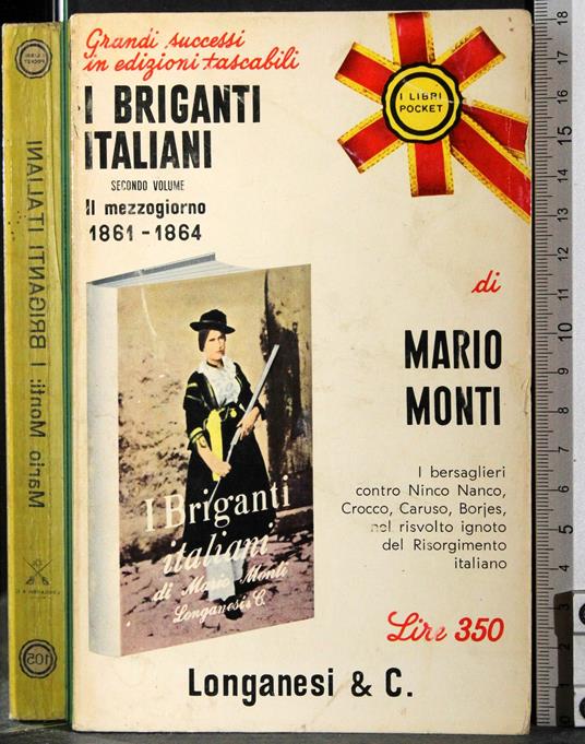 I briganti Italiani. Vol 2 Il mezzogiorno - Mario Monti - copertina