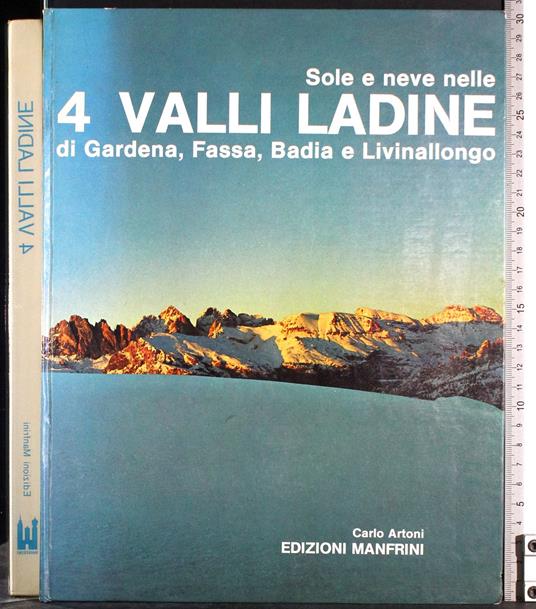 Sole e neve nelle 4 valli Ladine - Carlo Artoni - copertina