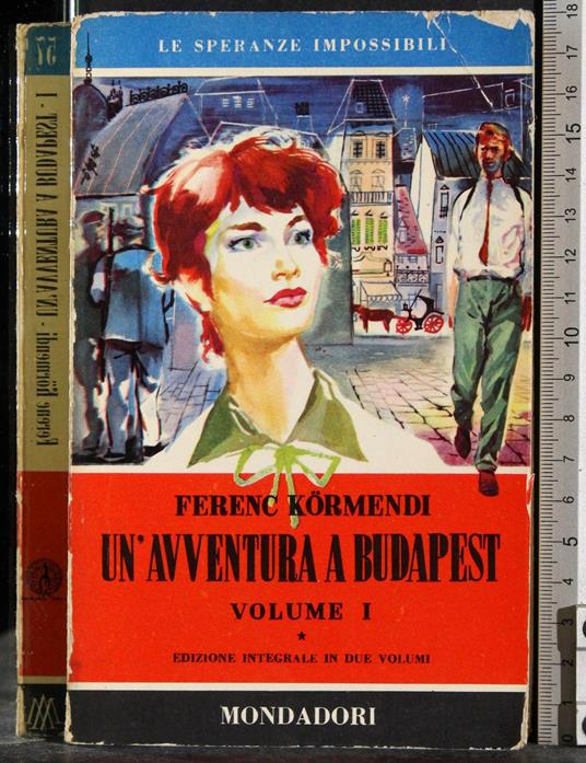 'avventura a Budapest. Vol 1 - Ferenc Kormendi - copertina