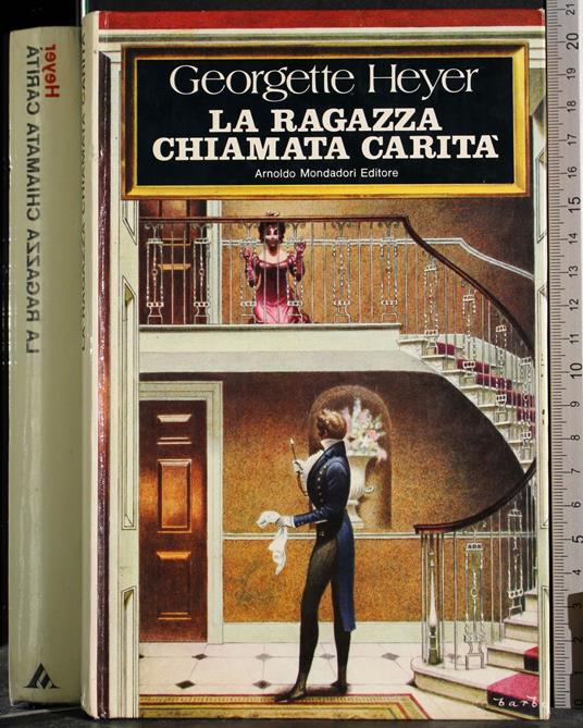 ragazza chiamata carità - Georgette Heyer - copertina