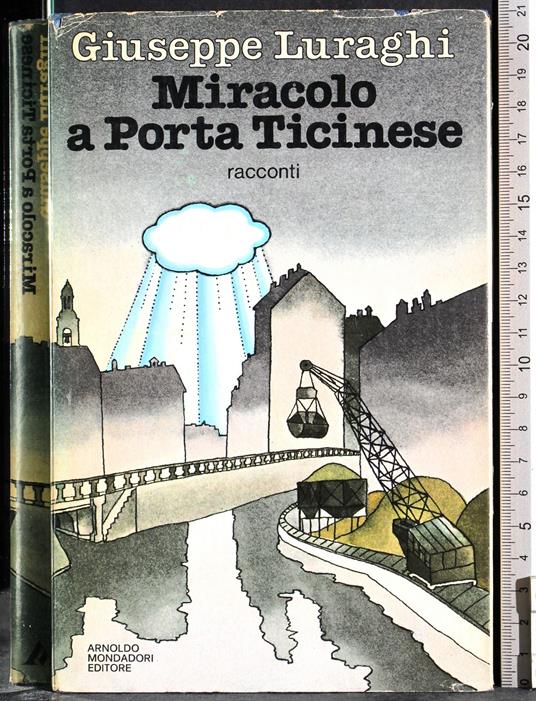 Miracolo a Porta Ticinese - Giuseppe E. Luraghi - copertina