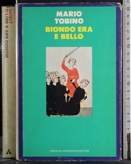 Biondo era e bello - Mario Tobino - copertina