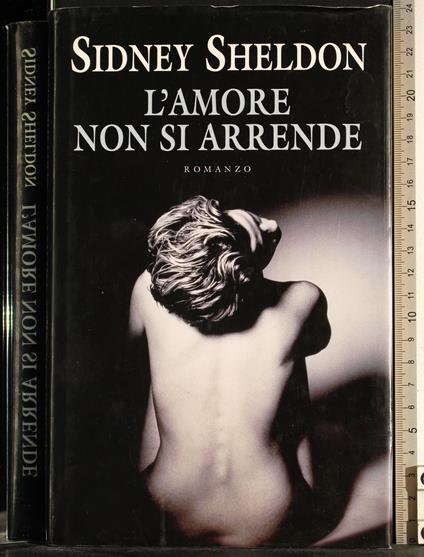 L' amore non si arrende - Sidney Sheldon - copertina