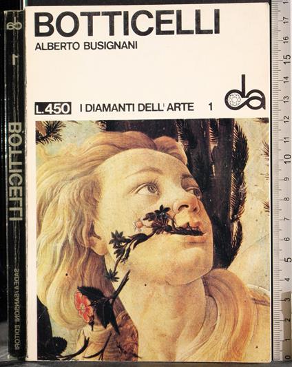 I diamanti dell'arte 1. Botticelli - Alberto Busignani - copertina