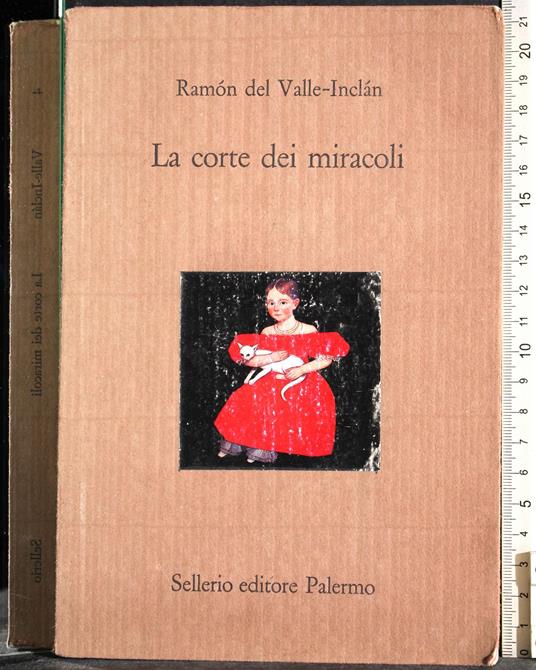 corte dei miracoli - Ramon Del Valle-Inclan - copertina