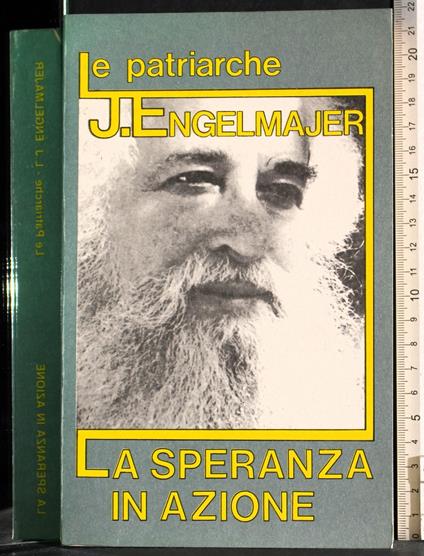 Le patriarche. La speranza in azione - copertina
