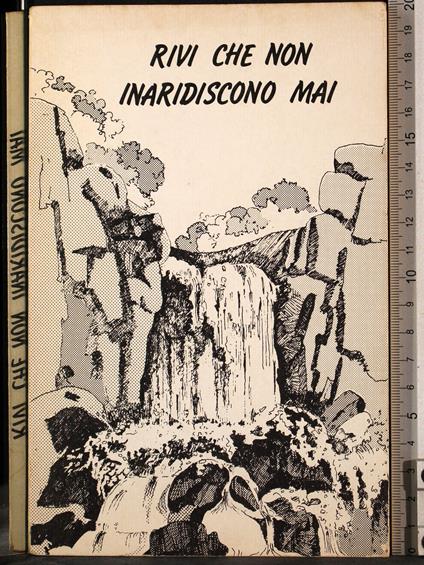 Rivi che inaridiscono mai - copertina