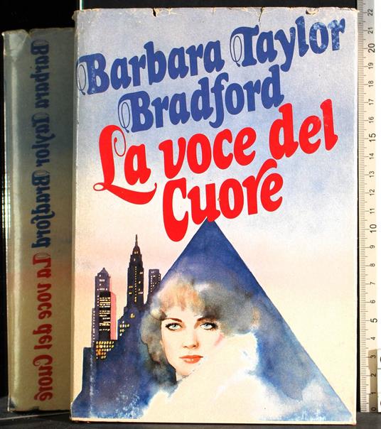 voce del cuore - Barbara Taylor Bradford - copertina