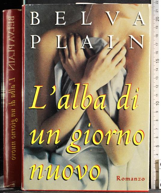L' alba di un giorno nuovo - Belva Plain - copertina