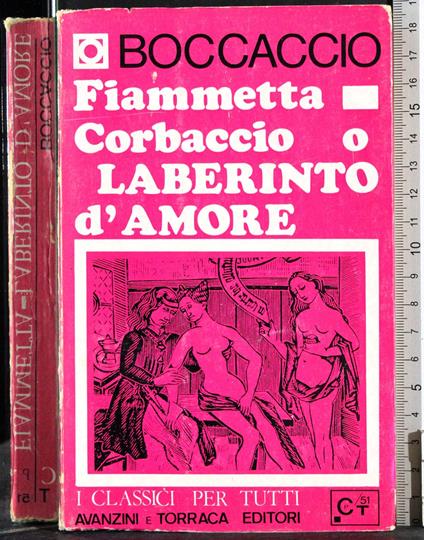 Fiammetta Corbaccio o Labirinto d'Amore - Giovanni Boccaccio - copertina
