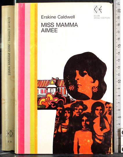 Miss Mamma Aimee - Erskine Caldwell - copertina
