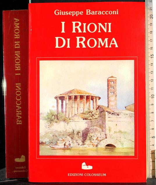 I rioni di Roma - Giuseppe Baracconi - copertina
