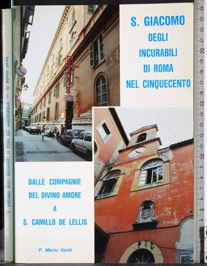 S Giacomo degl'incurabili di Roma nel cinquecento - Mario Vanti - copertina
