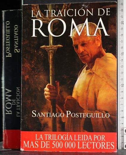 traicion de Roma - Santiago Posteguillo - copertina