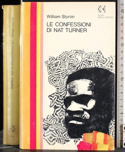 Le confessioni di Nat Turner - William Styron - copertina