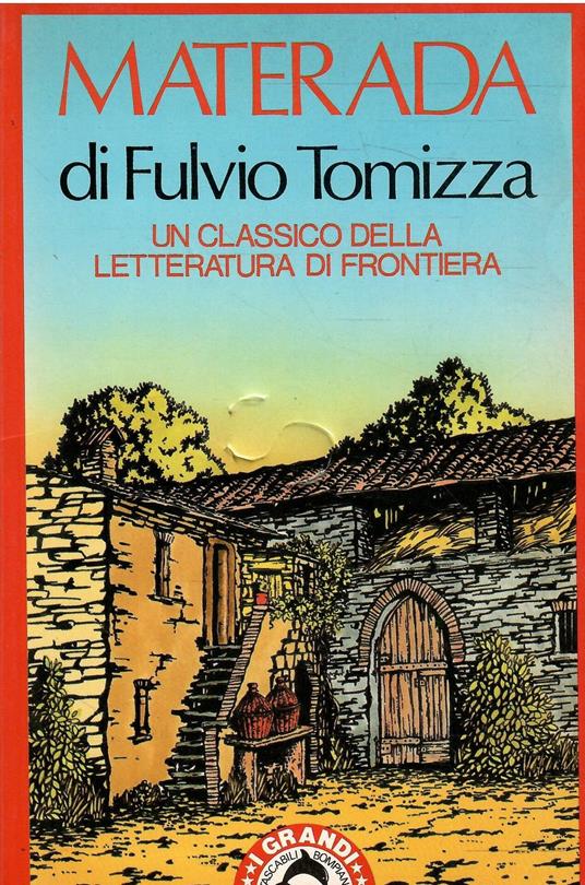 Materada - Fulvio Tomizza - copertina