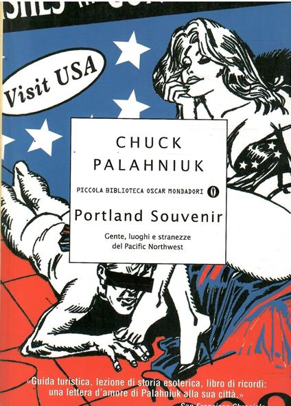 Portland Souvenir Gente, Luoghi E Stranezze Del Pacific Northwest - Chuck Palahniuk - copertina