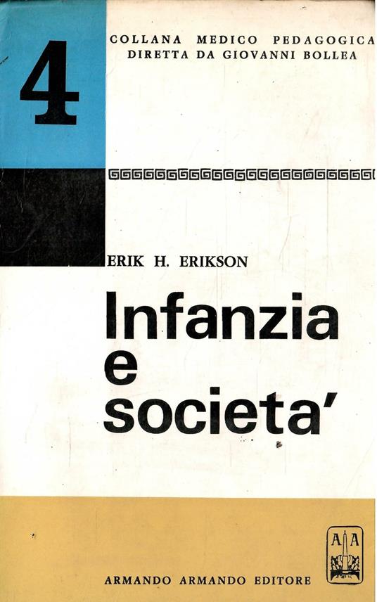 Infanzia E Società - Erik H. Erikson - copertina