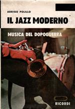 Il Jazz Moderno Musica Del Dopoguerra
