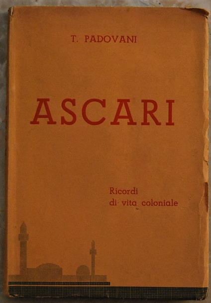 Ascari. Ricordi Di Vita Coloniale - copertina