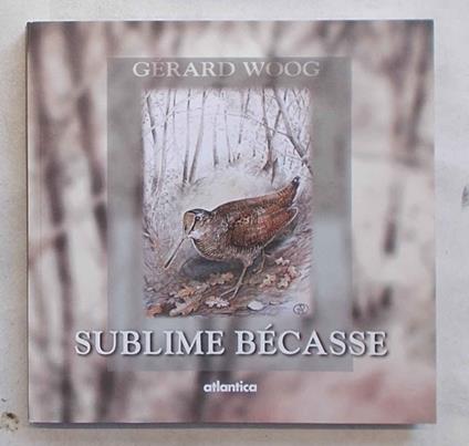Sublime bécasse - copertina