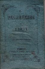 Il Palmaverde pel 1861. Anno centotrentesimo nono