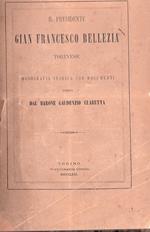 Il Presidente Gian Francesco Bellezia torinese. Monografia storica con documenti