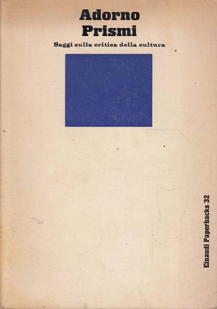 Prismi. Saggi sulla critica della cultura - Theodor W. Adorno - copertina