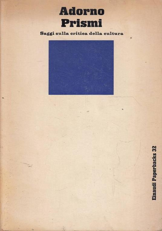 Prismi. Saggi sulla critica della cultura - Theodor W. Adorno - copertina