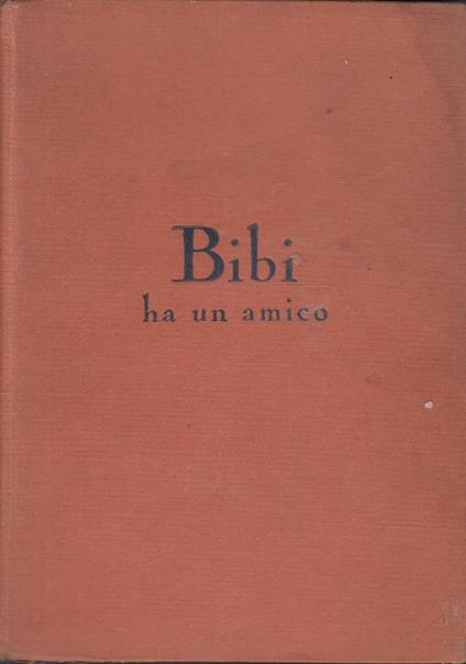 Bibi ha un amico - Karin Michaelis - copertina
