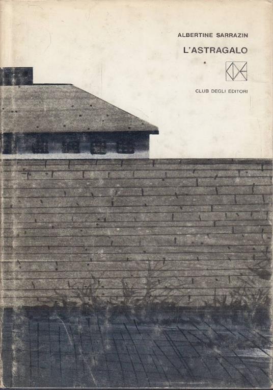 L’Astragalo - Albertine Sarrazin - copertina
