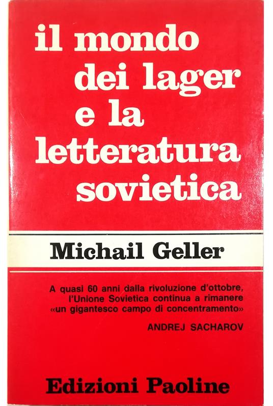 Il mondo dei lager e la letteratura sovietica - copertina