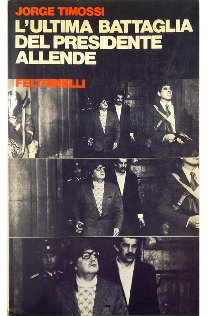L' ultima battaglia del presidente Allende - copertina