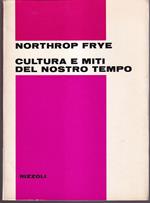 Cultura e miti del nostro tempo