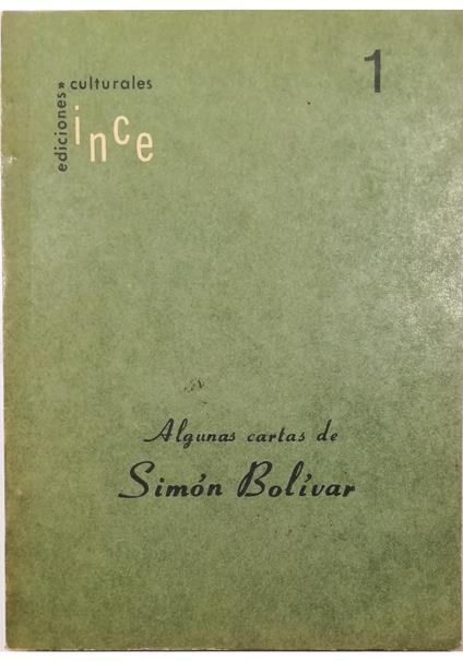 Algunas cartas de Simon Bolivar - Simon Bolivar - copertina