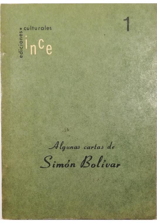 Algunas cartas de Simon Bolivar - Simon Bolivar - copertina
