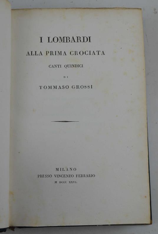 I lombardi alla prima crociata. Canti quindici - Tommaso Grossi - copertina