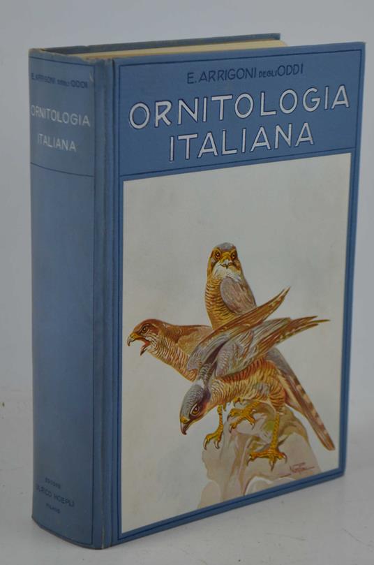 Ornitologia italiana - Ettore Arrigoni Degli Oddi - copertina