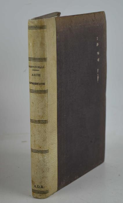 Saggio sulla scienza dell'espressione nelle sue relazioni all'arte rappresentativa… - Francesca Martuscelli - copertina