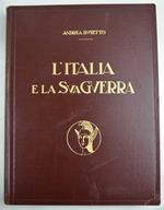 L' Italia e la sua guerra
