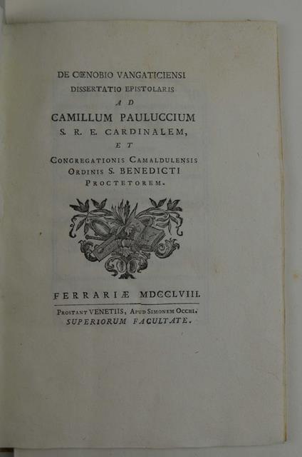 De Coenobio vangaticiensi dissertatio epistolaris ad Camillum Pauluccium… - copertina